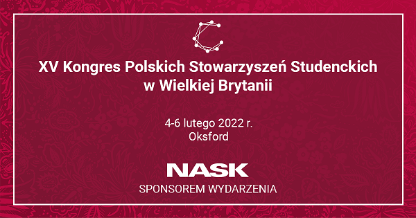 XV Kongres Polskich Stowarzyszeń Studenckich pod patronatem NASK