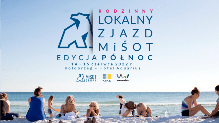 Widzimy się w Kołobrzegu na Lokalnym Zjeździe MiŚOT!