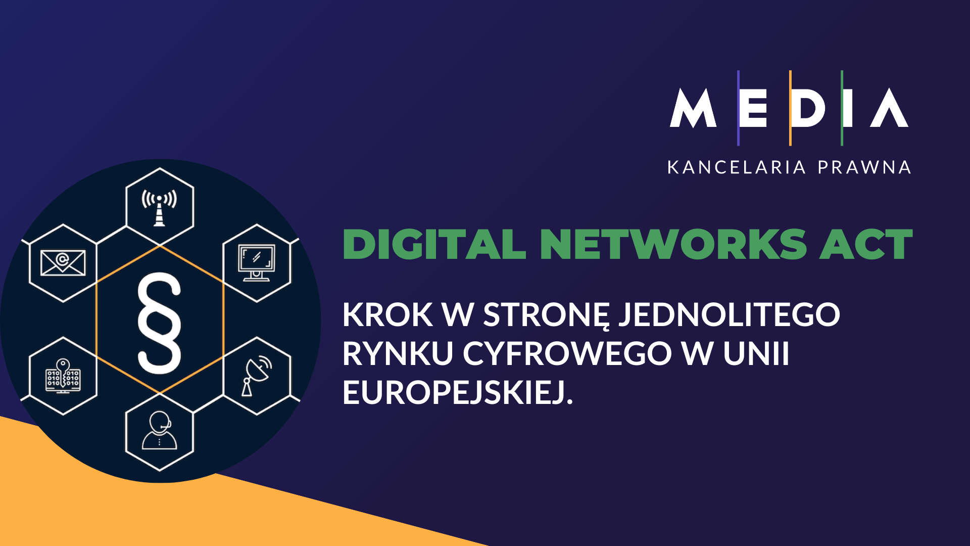 Digital Networks Act – krok w stronę jednolitego rynku cyfrowego w Unii Europejskiej